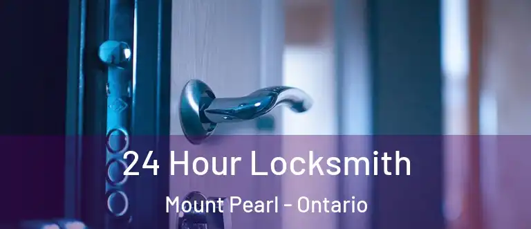 24 Hour Locksmith Mount Pearl - Ontario