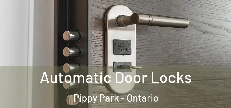 Automatic Door Locks Pippy Park - Ontario