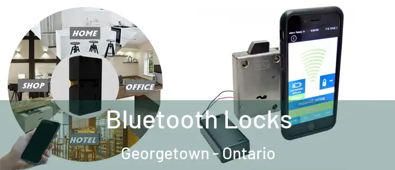 Bluetooth Locks Georgetown - Ontario