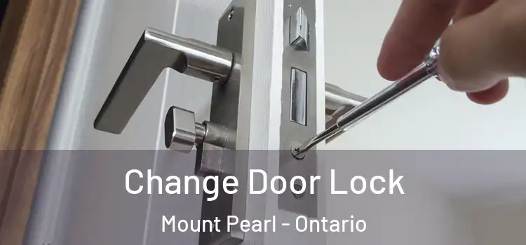 Change Door Lock Mount Pearl - Ontario