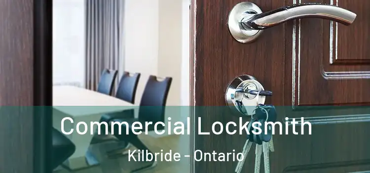 Commercial Locksmith Kilbride - Ontario