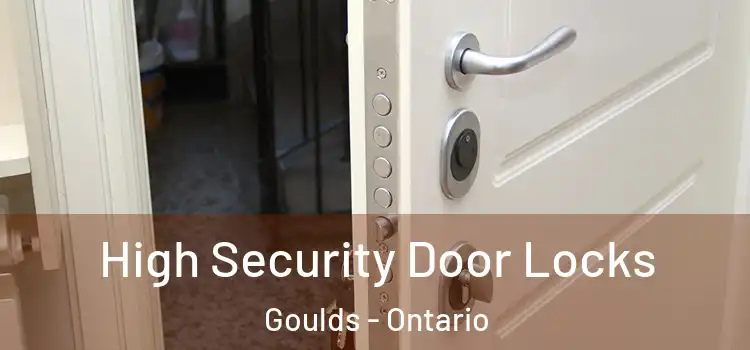 High Security Door Locks Goulds - Ontario