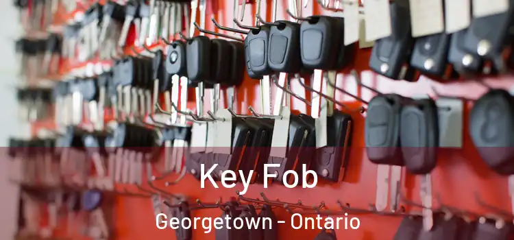 Key Fob Georgetown - Ontario