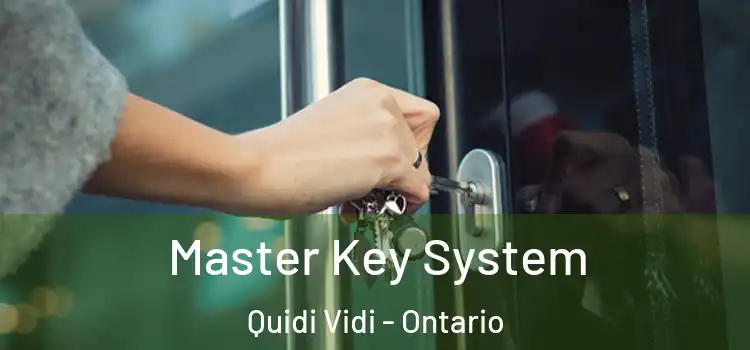 Master Key System Quidi Vidi - Ontario