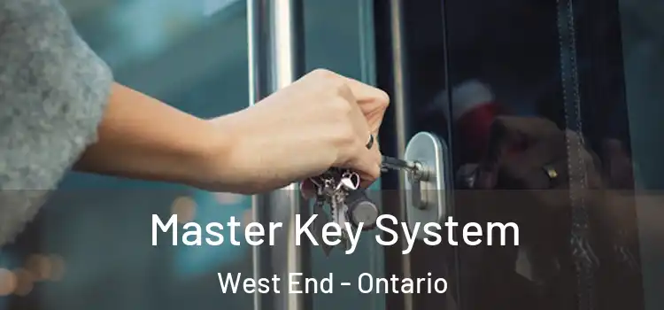 Master Key System West End - Ontario