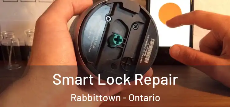 Smart Lock Repair Rabbittown - Ontario