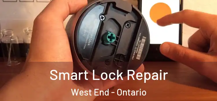 Smart Lock Repair West End - Ontario