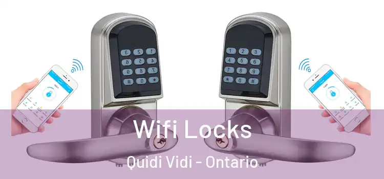 Wifi Locks Quidi Vidi - Ontario