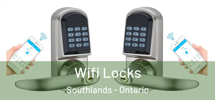 Wifi Locks Southlands - Ontario